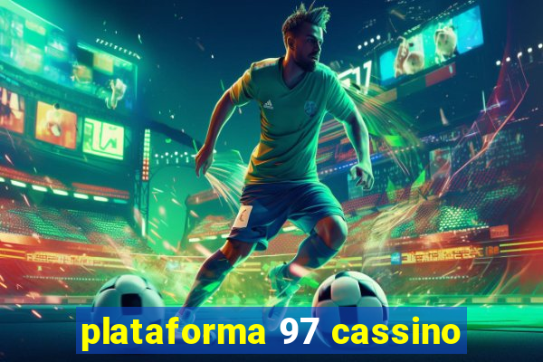 plataforma 97 cassino